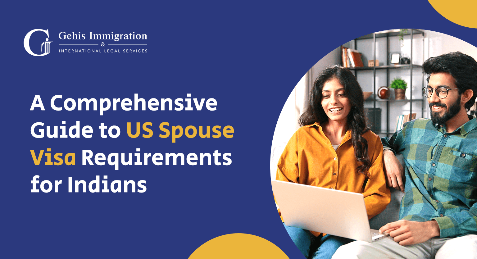 A Guide to US Spouse Visa Requirements for Indians