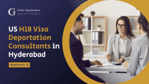 US H1B Visa Deportation Consultants in Hyderabad