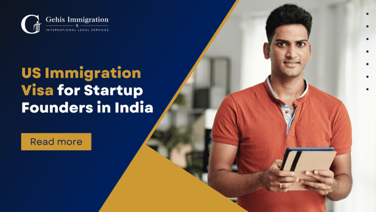 US Immigration Visa for Startup Founders in India