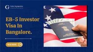 EB-5 Investor Visa in Bangalore